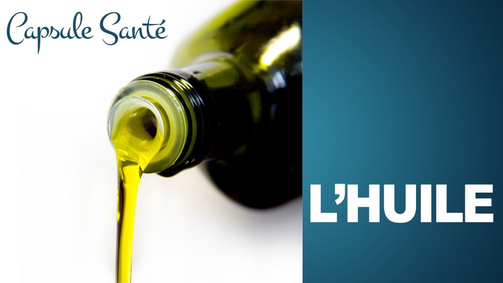 L' huile d'olive